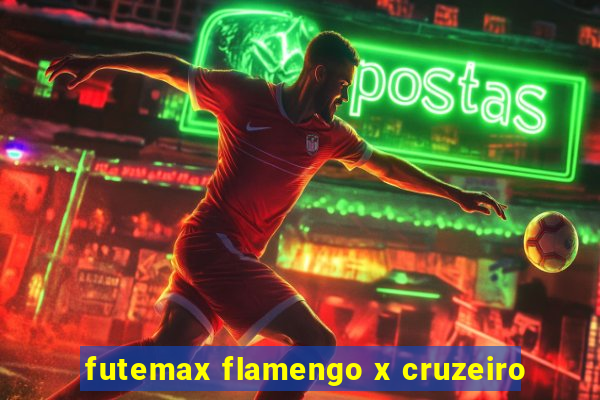 futemax flamengo x cruzeiro